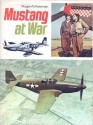 Mustang at War - Roger A. Freeman