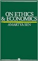 On Ethics and Economics - Amartya Sen, John M. Letiche