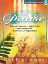 Instruments of Praise: Solos or Duets for C And/Or B-Flat Instruments with Keyboard Accompaniment - Ruth Elaine Schram