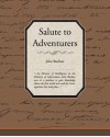 Salute to Adventurers - John Buchan