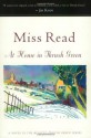 At Home in Thrush Green - Miss Read