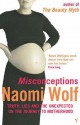 Misconceptions - Naomi Wolf, Wolf Naomi