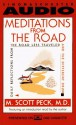 Meditations from the Road - M. Scott Peck