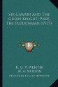 Sir Gawain and the Green Knight; Piers the Ploughman (1917) - Unknown, K.G.T. Webster, W.A. Neilson