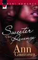 Sweeter Than Revenge - Ann Christopher