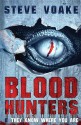 BLOOD HUNTERS - Steve Voake