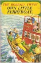 The Bobbsey Twins Own Little Ferryboat - Laura Lee Hope