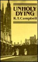 Unholy Dying - R.T. Campbell, Ruthven Todd