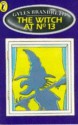 The Witch At No. 13 - Gyles Brandreth, Sally Robson