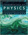 Fundamentals of Physics, Chapters 1-20 - David Halliday, Robert Resnick, Jearl Walker