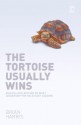 The Tortoise Usually Wins - Brian Harris