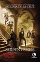 Serpent's Kiss: A Witches of East End Novel - Melissa de la Cruz