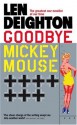 Goodbye Mickey Mouse - Len Deighton