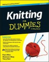 Knitting for Dummies - Tracy Barr, Shannon Okey, Pam Allen