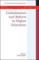 Globalization and Reform in Higher Education - Heather Eggins