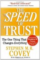 The SPEED of Trust - Stephen M.R. Covey, Rebecca R. Merrill