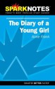 Diary of a Young Girl (SparkNotes Literature Guide) - SparkNotes Editors, Anne Frank