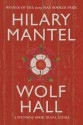 Wolf Hall (Thomas Cromwell, #1) - Hilary Mantel