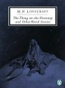 The Thing on the Doorstep and Other Weird Stories - H.P. Lovecraft