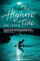 The Highest Tide - Jim Lynch