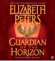 Guardian of the Horizon - Elizabeth Peters, Barbara Rosenblat