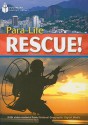 Para-Life Rescue! - Rob Waring