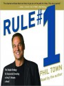 Rule #1: The Simple Strategy for Successful Investing-in Only 15 Minutes a Week! (Audio) - Phil Town, Marc Cashman