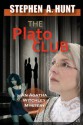 The Plato Club - Stephen Hunt