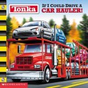 If I Could Drive a Car Hauler! - Michael Teitelbaum, Richard Courtney, Thomas LaPadula