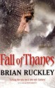 Fall of Thanes - Brian Ruckley