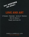 Love and Art: A Personal-Passionate-Journey of Discovery with 101 Works of Superb Less-Know Art [With CDROM] - Samuel Lurie