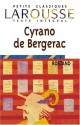 Cyrano de Bergerac. Texte Integral. Petits Classiques Larousse - Edmond Rostand