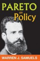 Pareto on Policy - Warren J. Samuels, Steven G. Medema