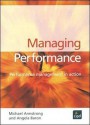 Managing Performance - Angela Baron, Michael Armstrong