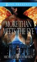 More Than Meets the Eye - Michelle Janine Robinson