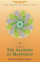 The Alchemy of Happiness - Hazrat Inayat Khan