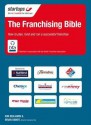 The Franchising Bible. Kim Benjamin - Kim Benjamin