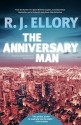 The Anniversary Man - R.J. Ellory