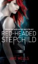 Red-Headed Stepchild: Sabina Kane: Book One - Jaye Wells