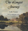 The Longest Journey - E.M. Forster, Wanda McCaddon