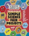 Everything You Need for Simple Science Fair Projects: Grades 3-5 - Bob Friedhoffer, Ernie Colón