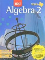 Texas Holt Algebra 2 - Edward B. Burger