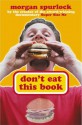 Dont Eat This Book - Morgan Spurlock