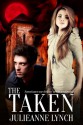 The Taken - Julieanne Lynch