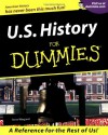 U.S. History For Dummies (For Dummies (Lifestyles Paperback)) - Steve Wiegand