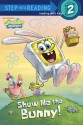 Show Me the Bunny! (SpongeBob SquarePants) - Steven Banks