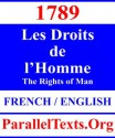 Les Droits de l'Homme / The Rights of Man (Translated, Annotated, Parallel Text) - French Constituent Assembly Declaration, Gareth Humphreys