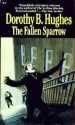 The Fallen Sparrow - Dorothy B. Hughes