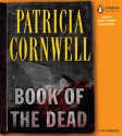 Book Of The Dead (Kay Scarpetta, #15) - Patricia Cornwell, Mary Stuart Masterson