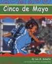 Cinco de Mayo - Lola M. Schaefer, Gail Saunders-Smith, Gregory Rodriguez